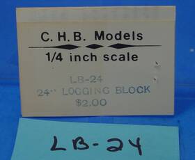 Lb-24 C.h.b. Models Chb O Scale On3 On30 1/48 24 Inch Logging Block Detail Parts C.h.b