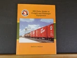 Gn Color Guide To Freight And Passenger Equipment By Hickcox Morning Sun Book. Fixed Price $60.50.