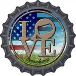 Love Pennsylvania Novelty Metal Bottle Cap Sign BC-703. Fixed Price $25.95.