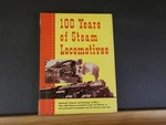 100 Years Of Steam Locomotives By Walter Lucas. Fixed Price $49.50.