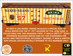 Line K762-5203 Scale Heinz W/s Billboard Reefer Ltd Ed Tca Car From 2003 C10. Fixed Price $76.95.