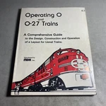 Operating & O-27 Trains, Comprehensive Guide Mdk Inc. / Fth. Fixed Price $12.23.