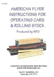 American Flyer Operating Car Instruction Sheets Gauge Trains Reference. Fixed Price $20.99.