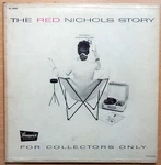 The Red Nichols Story For Collectors Only Brunswick Bl 54008 Uruguay Jazz Lp. Fixed Price $24.99.