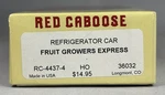Red Caboose Ho Fruit Growers Express 40' Iced Reefer #36032, Nib!. Fixed Price $21.95.
