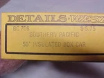 Details West 50' Insulated Box Car Kit Southern Pacific. Fixed Price $15.00.