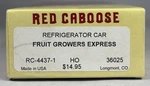 Red Caboose Ho Fruit Growers Express 40' Iced Reefer #36025, Nib!. Fixed Price $21.95.