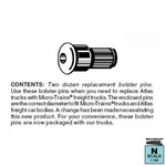 Micro-trains 00312030 (1034) Conversion Bolster Pins (atlas-type) 24PCS. Fixed Price $6.74.
