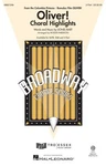 Oliver! (choral Highlights) 2-PART Lionel Bart. Fixed Price $44.99.